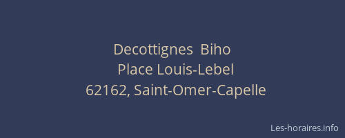 Decottignes  Biho