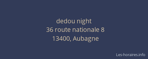 dedou night
