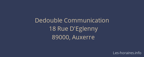 Dedouble Communication