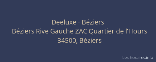 Deeluxe - Béziers