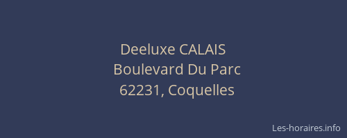 Deeluxe CALAIS