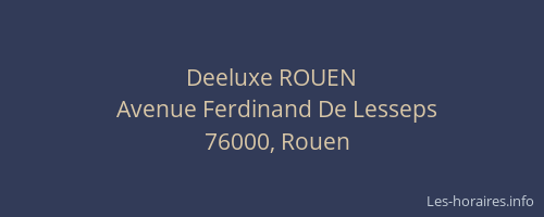 Deeluxe ROUEN