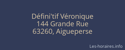 Défini'tif Véronique