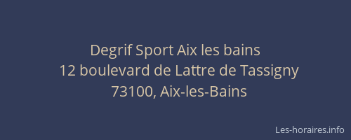 Degrif Sport Aix les bains