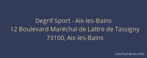 Degrif Sport - Aix-les-Bains