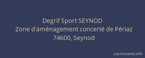 Degrif Sport SEYNOD