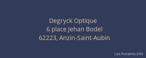 Degryck Optique
