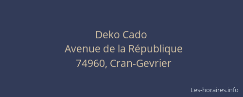 Deko Cado
