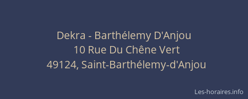Dekra - Barthélemy D'Anjou