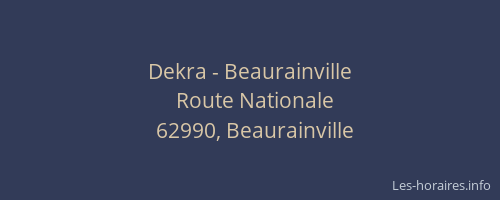 Dekra - Beaurainville