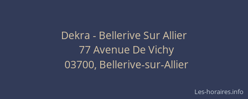 Dekra - Bellerive Sur Allier