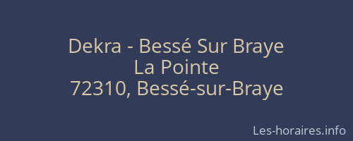 Dekra - Bessé Sur Braye
