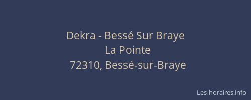 Dekra - Bessé Sur Braye