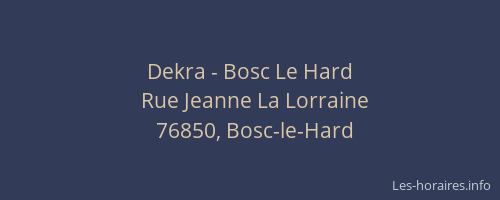 Dekra - Bosc Le Hard