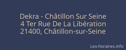 Dekra - Châtillon Sur Seine
