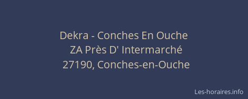 Dekra - Conches En Ouche