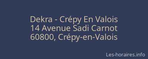 Dekra - Crépy En Valois