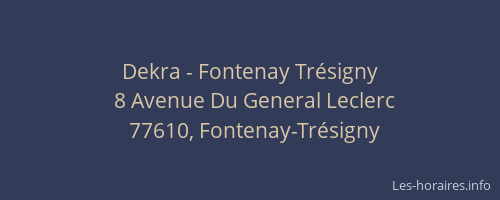 Dekra - Fontenay Trésigny