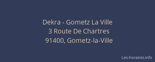 Dekra - Gometz La Ville