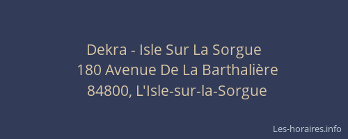 Dekra - Isle Sur La Sorgue