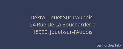 Dekra - Jouet Sur L'Aubois