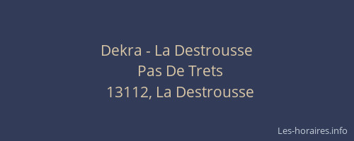 Dekra - La Destrousse