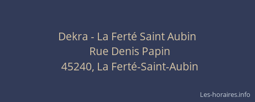 Dekra - La Fert&eacute; Saint Aubin