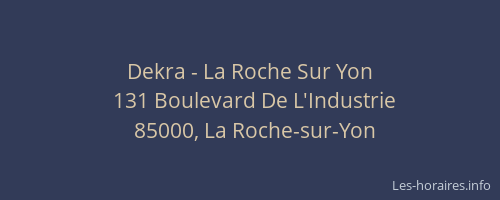 Dekra - La Roche Sur Yon