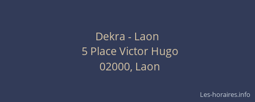 Dekra - Laon