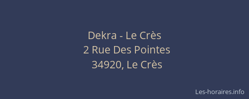 Dekra - Le Crès