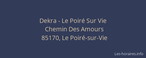Dekra - Le Poiré Sur Vie