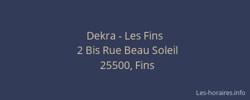 Dekra - Les Fins