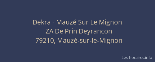 Dekra - Mauz&eacute; Sur Le Mignon