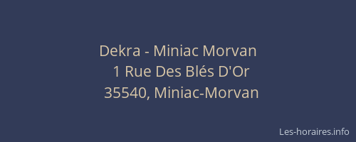 Dekra - Miniac Morvan