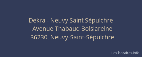 Dekra - Neuvy Saint S&eacute;pulchre