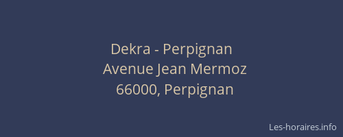 Dekra - Perpignan