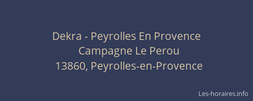 Dekra - Peyrolles En Provence