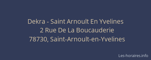 Dekra - Saint Arnoult En Yvelines