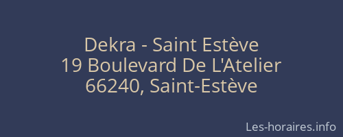 Dekra - Saint Estève