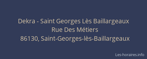 Dekra - Saint Georges L&egrave;s Baillargeaux