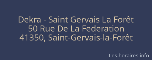 Dekra - Saint Gervais La Forêt