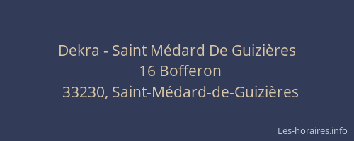 Dekra - Saint Médard De Guizières