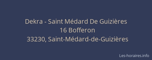 Dekra - Saint Médard De Guizières