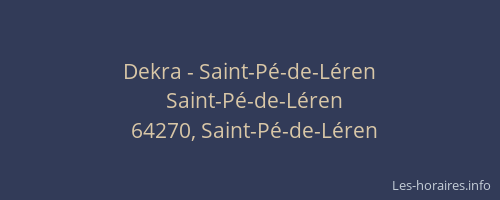Dekra - Saint-P&eacute;-de-L&eacute;ren