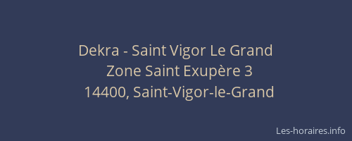 Dekra - Saint Vigor Le Grand
