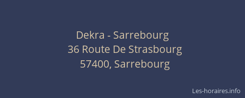 Dekra - Sarrebourg