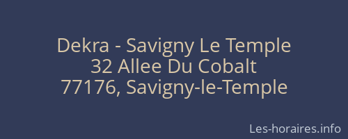 Dekra - Savigny Le Temple