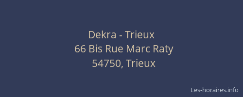 Dekra - Trieux