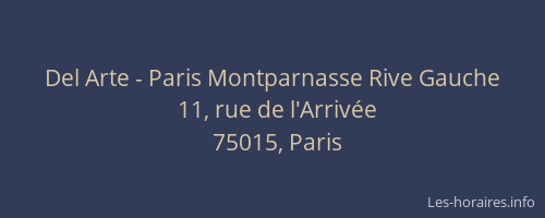 Del Arte - Paris Montparnasse Rive Gauche