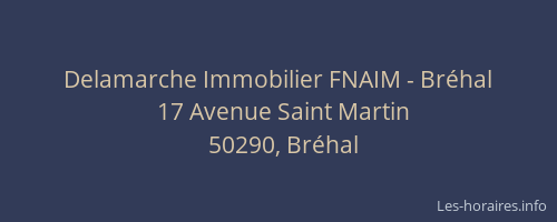 Delamarche Immobilier FNAIM - Bréhal